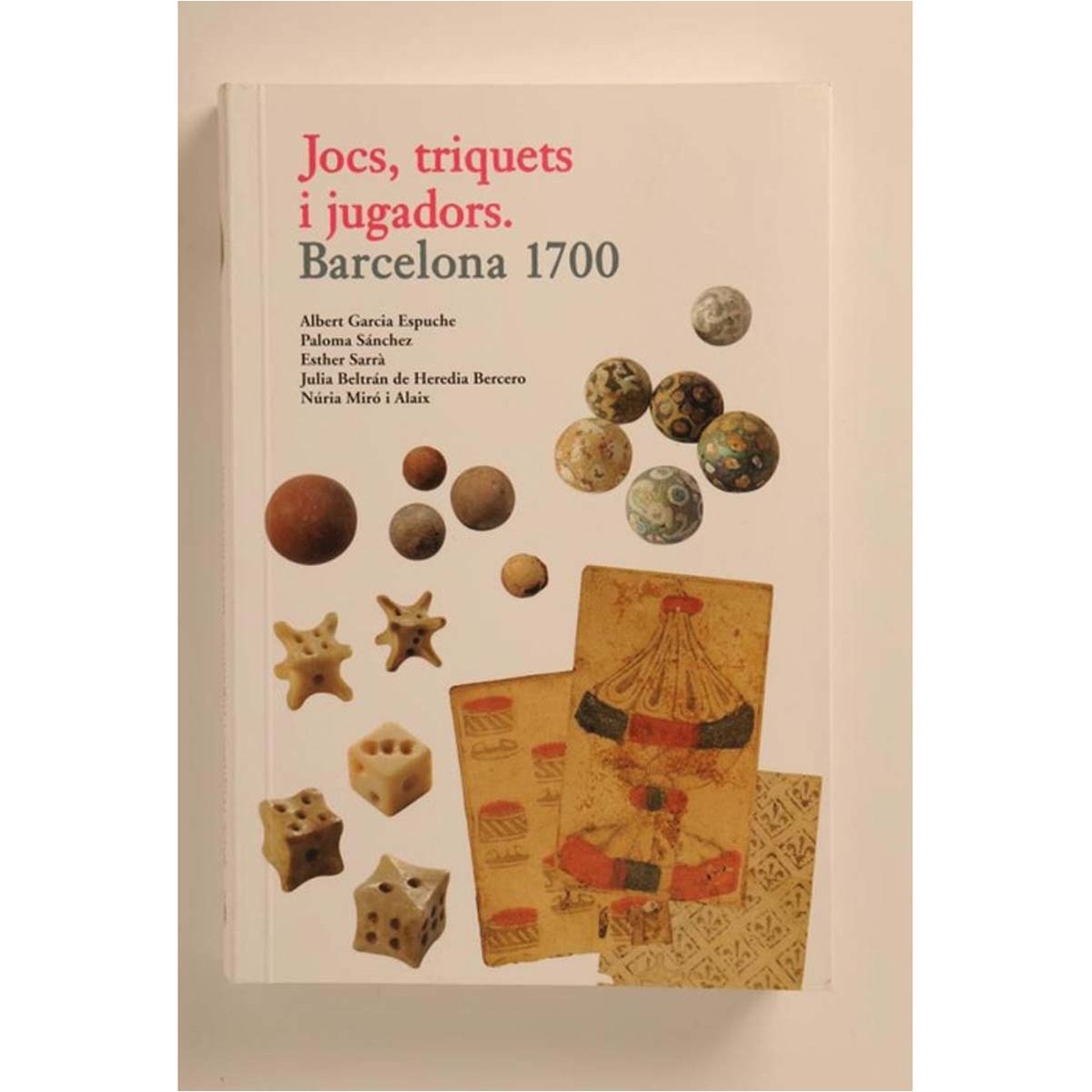 Imagen 0 de Jocs, triquets i jugadors: Barcelona 1700  (Tapa blanda)