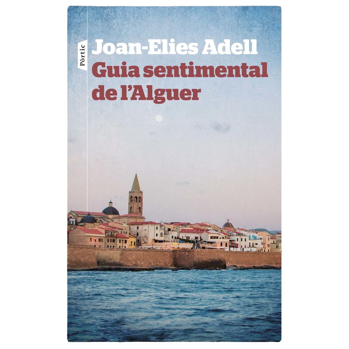 Guia sentimental de l'Alguer (Capa mole com abas) 1