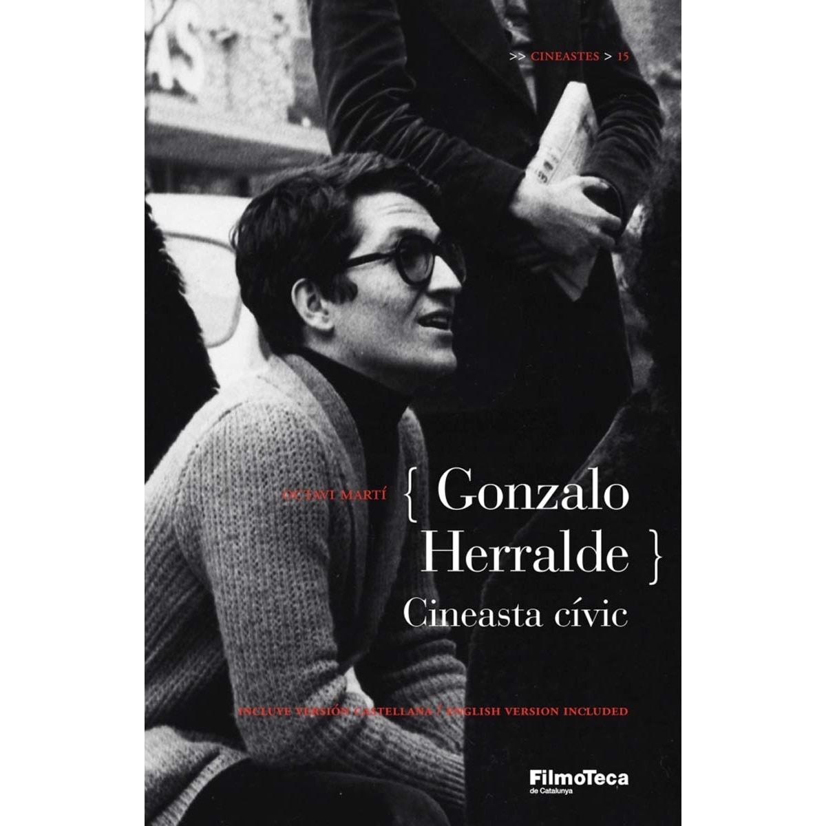 Gonzalo Herralde, cineasta cívic (Capa mole com abas) 1