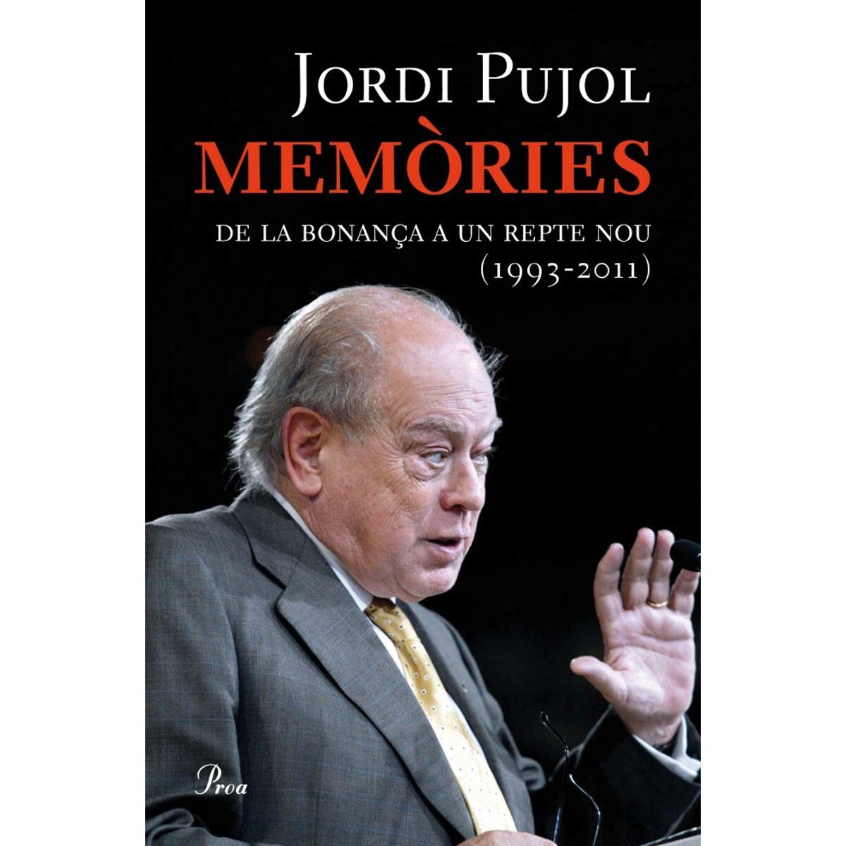 Imagem 0 de Memòries (III): De la bonança a un repte nou (1993-2011) (Capa dura)