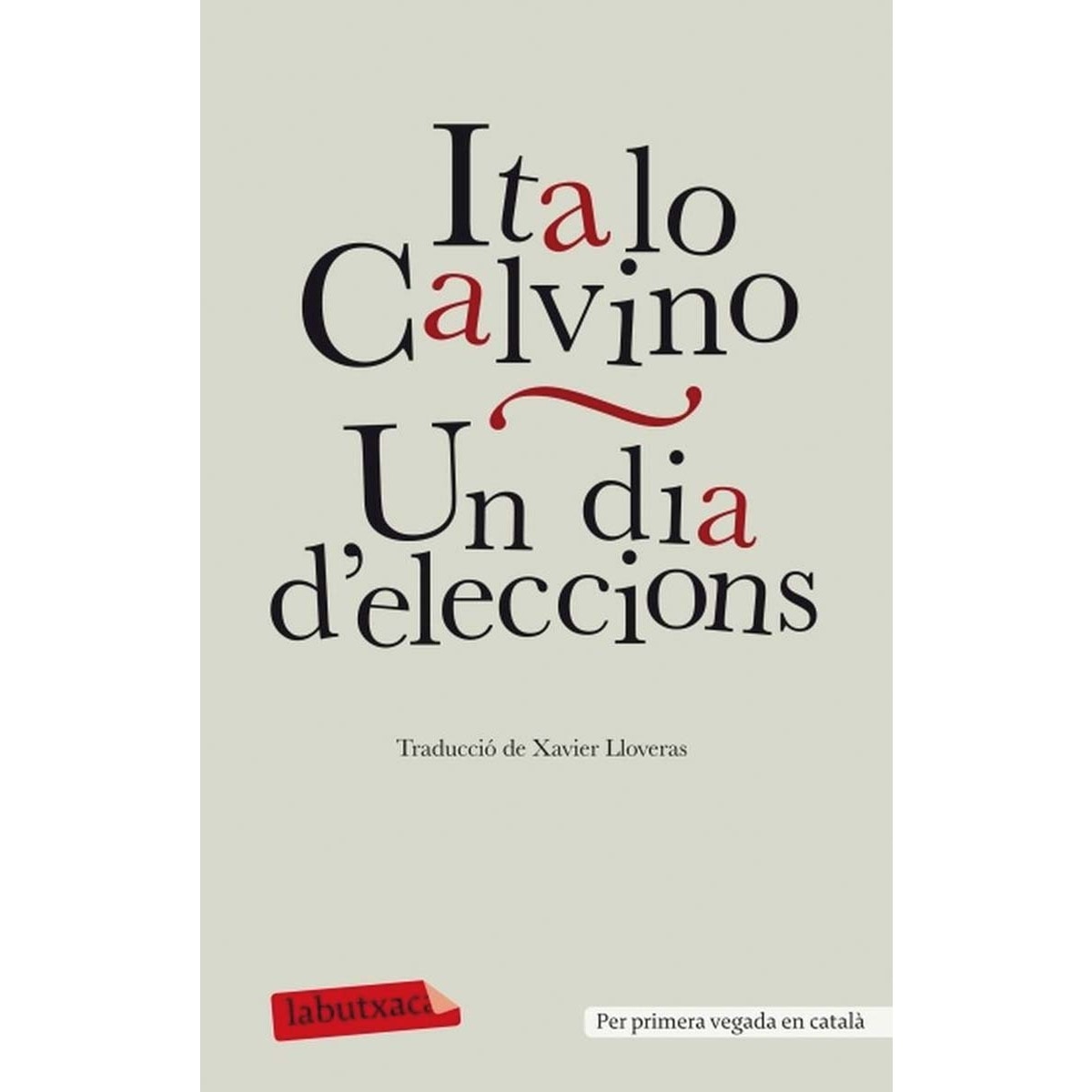 Imagen 0 de Un dia d'eleccions (Bolsillo) (Tapa blanda)