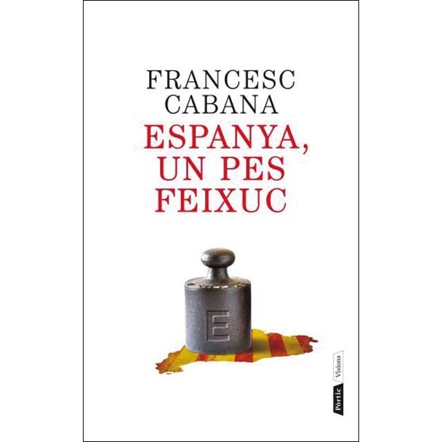 Espanya, un pes feixuc (Capa mole com abas) 1