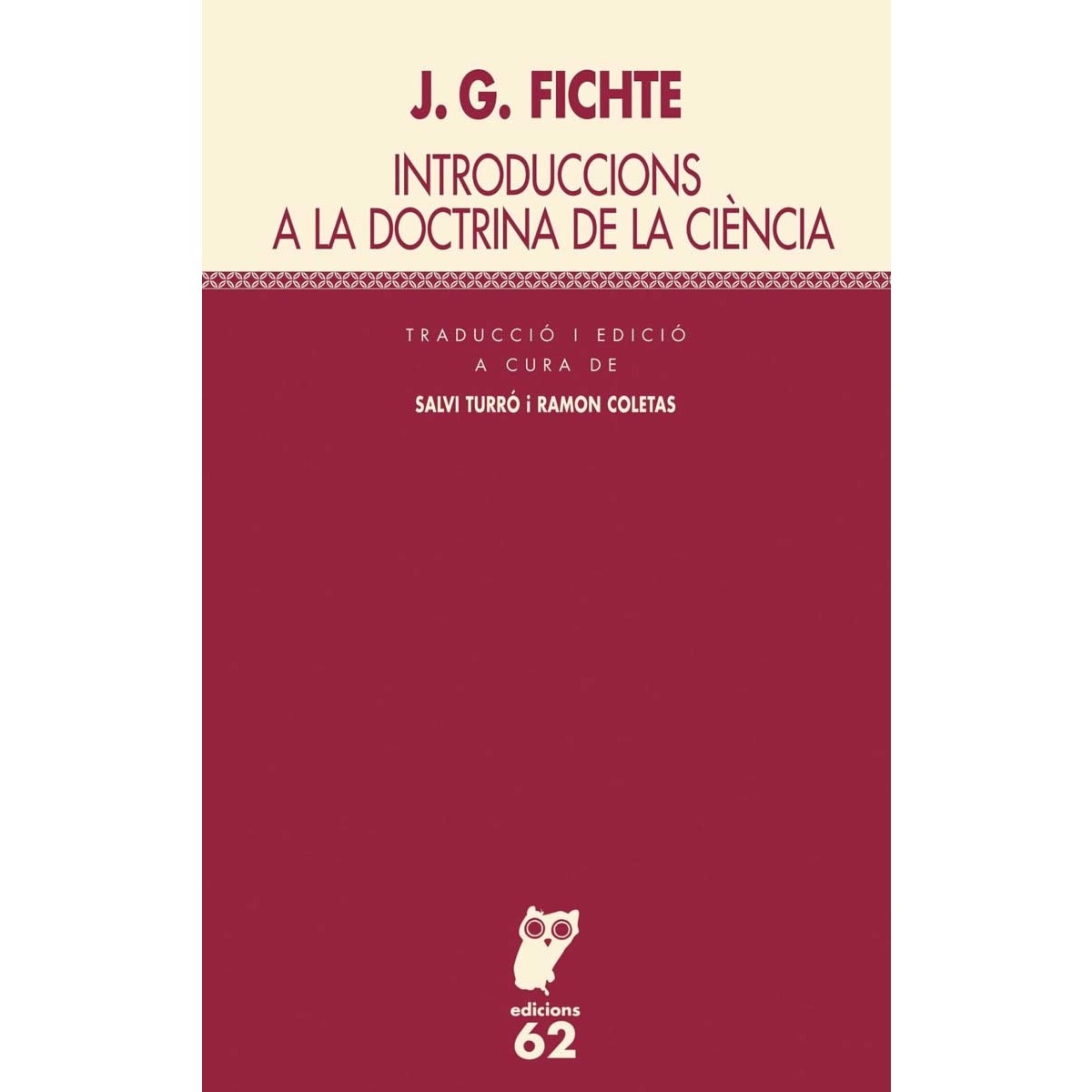 Introduccions a la doctrina de la ciència (Capa mole com abas) 1