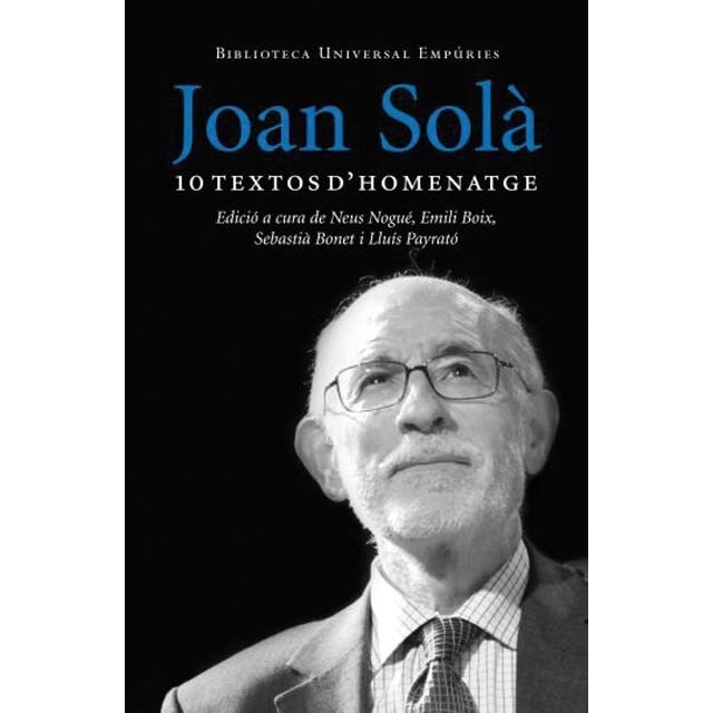 Joan Solà: 10 textos d´homenatge (Capa mole com abas) 1