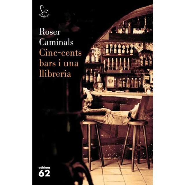 Cinc-cents bars i una llibreria (Capa mole com abas) 1