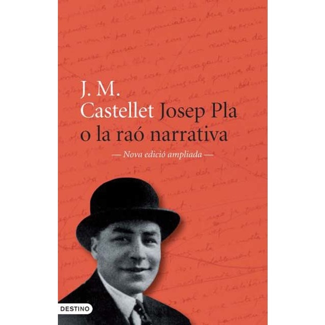 Josep Pla o la raó narrativa (Capa mole com abas) 1