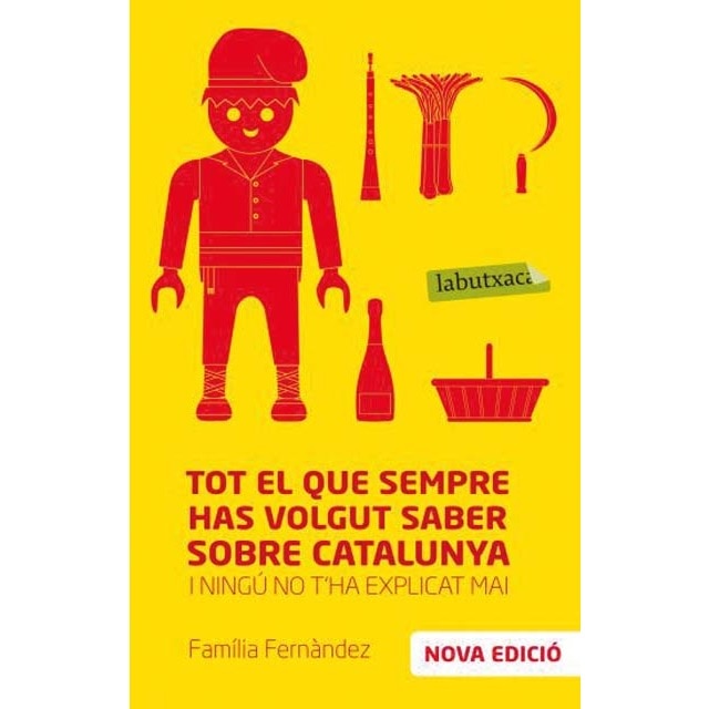 Tot el que sempre has volgut saber sobre Catalunya: i ningú no t´ha explicat mai (Bolso) (Capa mole) 1