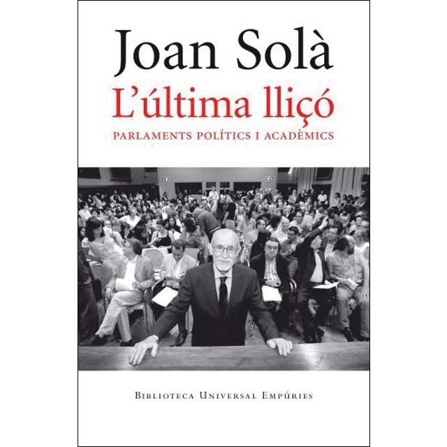 L'última lliçó: Parlaments polítics i acadèmics (Capa mole com abas) 1