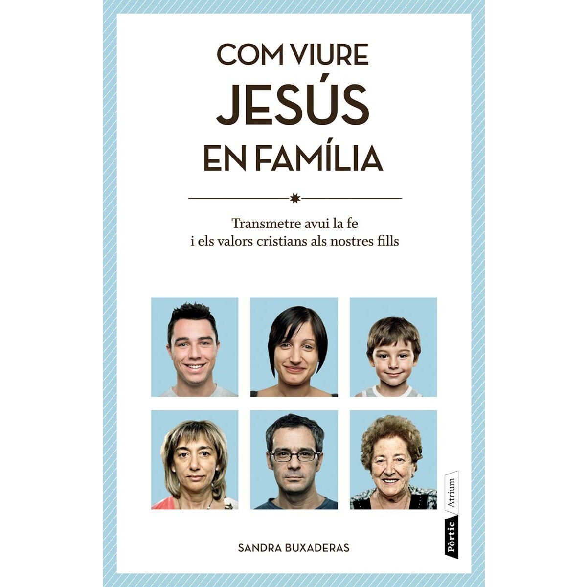 Com viure Jesús en família (Capa mole com abas) 1
