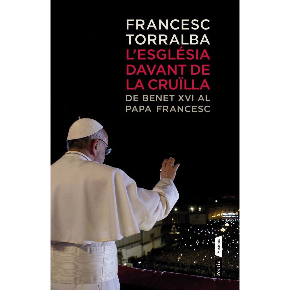 L'Església davant la cruïlla (Capa mole com abas) 1