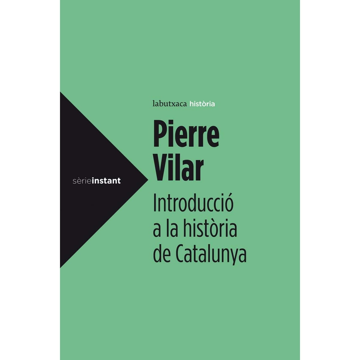 Introducció a la Història de Catalunya (Bolso) (Capa mole) 1