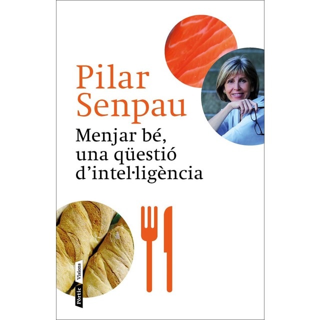 Imagen 0 de Menjar bé, una qüestió d'intel·ligència  (Tapa blanda con solapas)