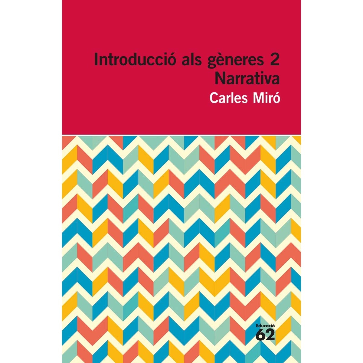 Imagem 0 de Introducció als gèneres 2. Narrativa(Tapa blanda)