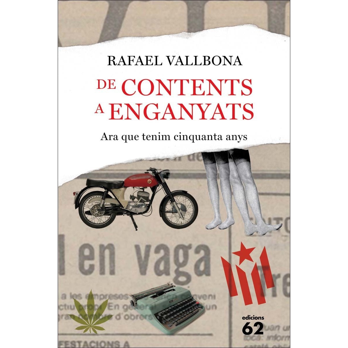 Imagem 0 de De contents a enganyats: Ara que tenim cinquanta anys (Capa mole com abas)