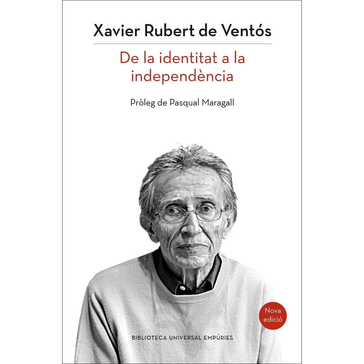 Catalunya: de la identitat a la independència (nova edició) (Capa mole com abas) 1