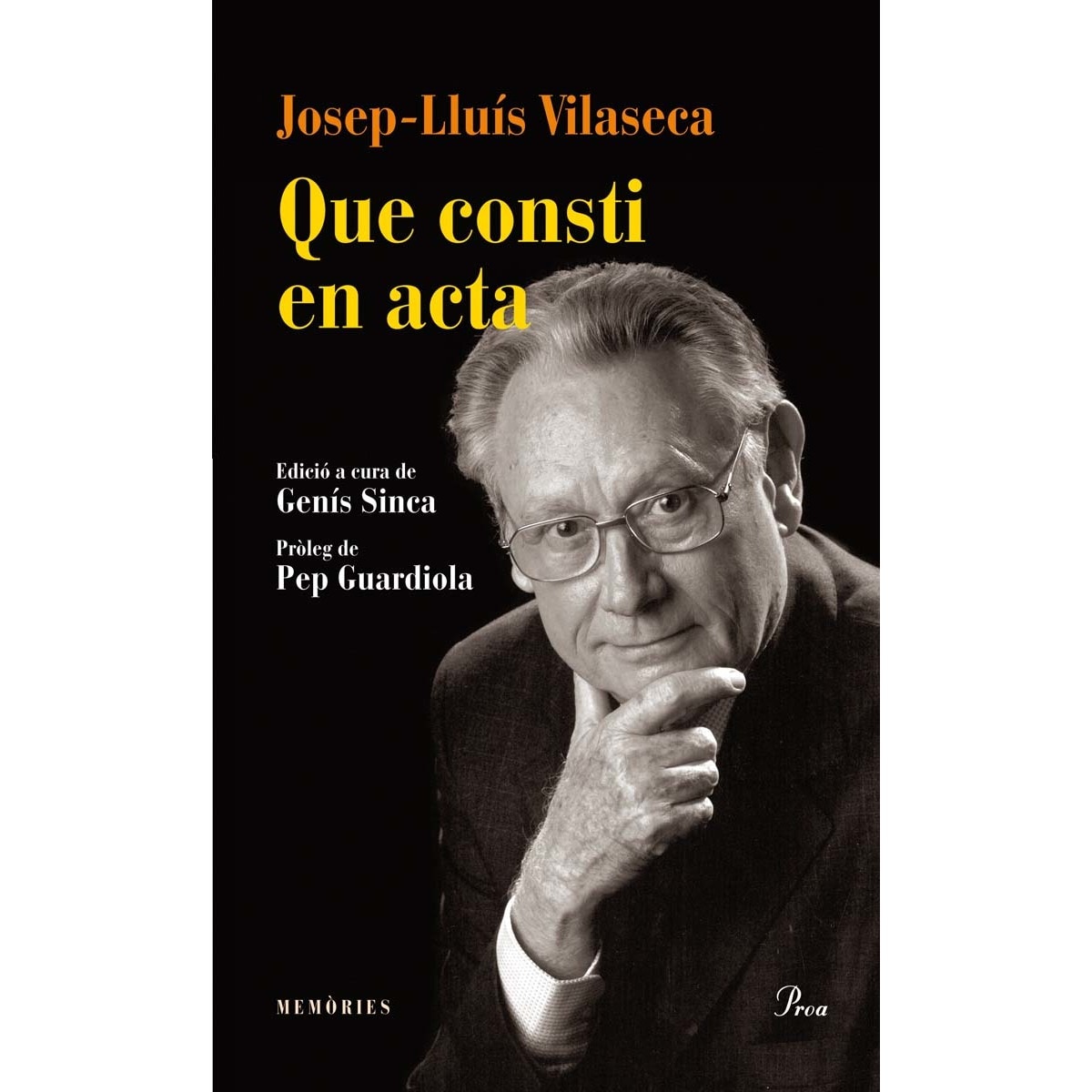 Que consti en acta: Memòries (Capa mole com abas) 1