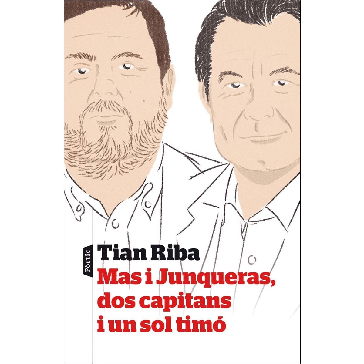Mas i Junqueras, dos capitans i un sol timó (Capa mole com abas) 1