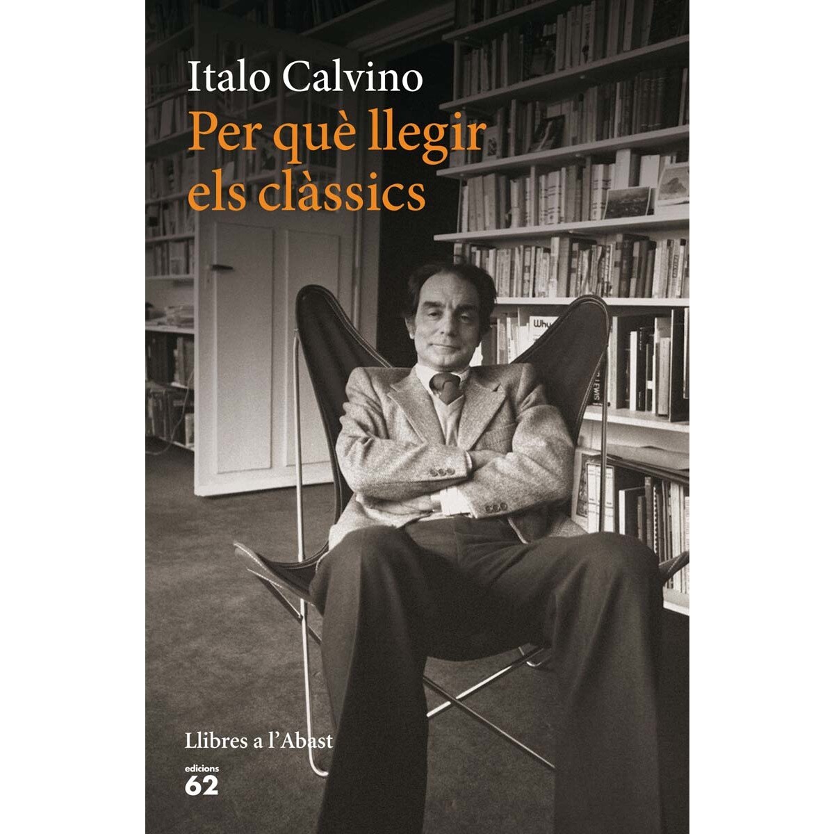 Per què llegir els clàssics (Capa mole com abas) 1