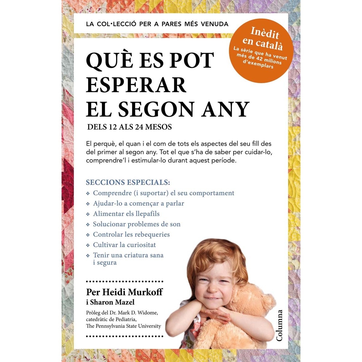 Què es pot esperar el segon any: Dels 12 als 24 mesos (Capa mole com abas) 1