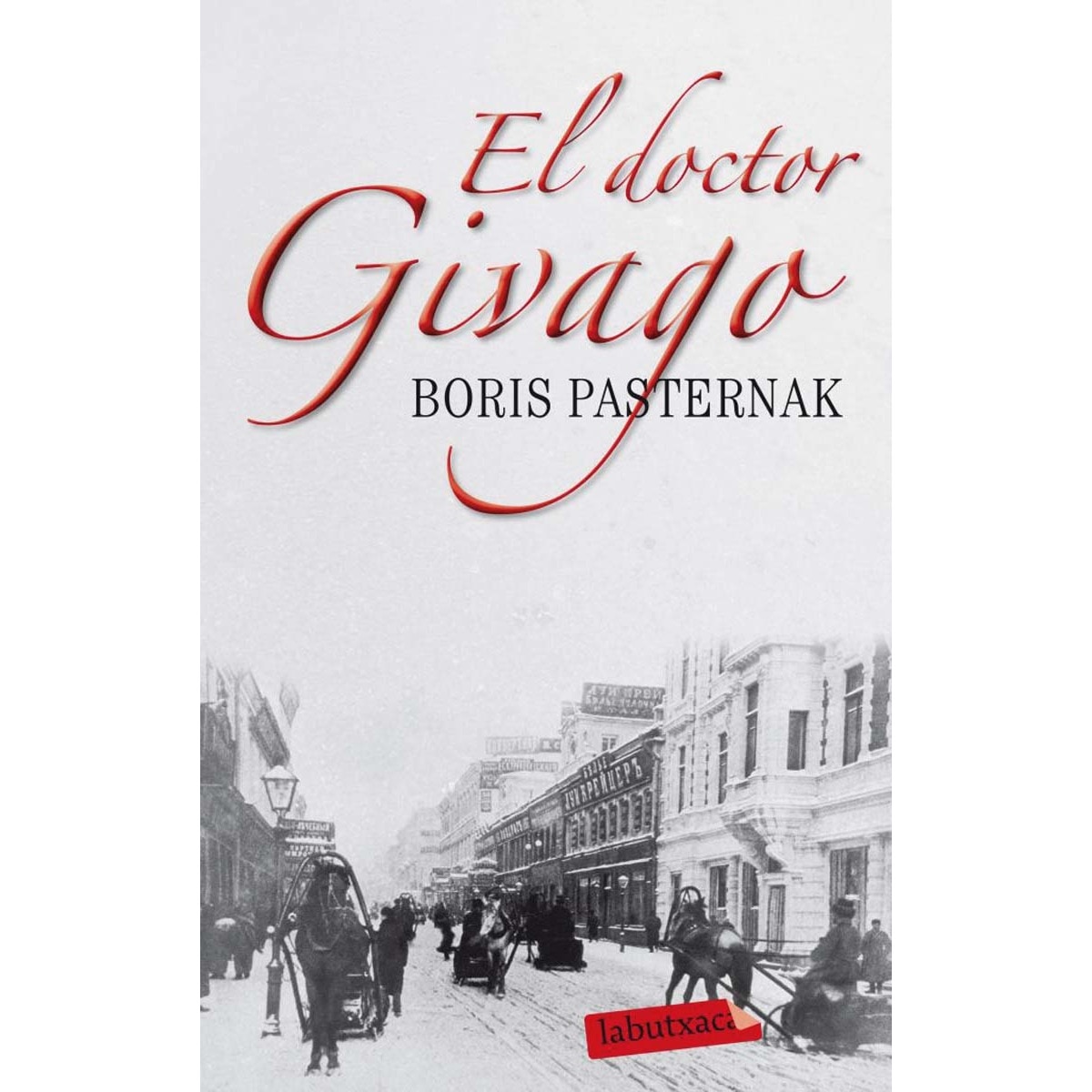Imagen 1 de El doctor Givago  (Bolsillo) (Tapa blanda)