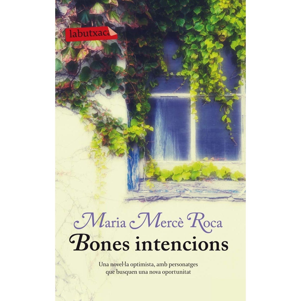 Imagen 0 de Bones intencions (Bolsillo) (Tapa blanda)