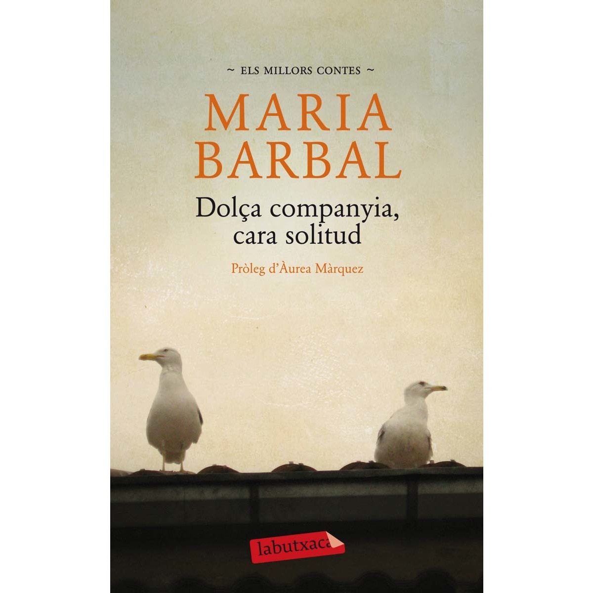 Imagem 0 de Dolça companyia, cara solitud. (Bolso) (Capa mole)