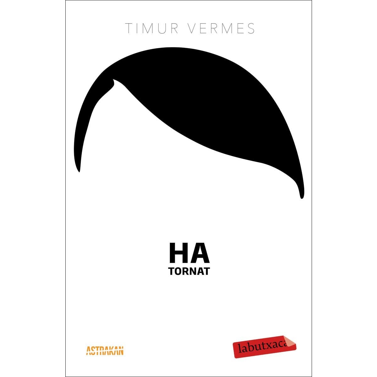 Imagen 0 de Ha tornat (Bolsillo) (Tapa blanda)