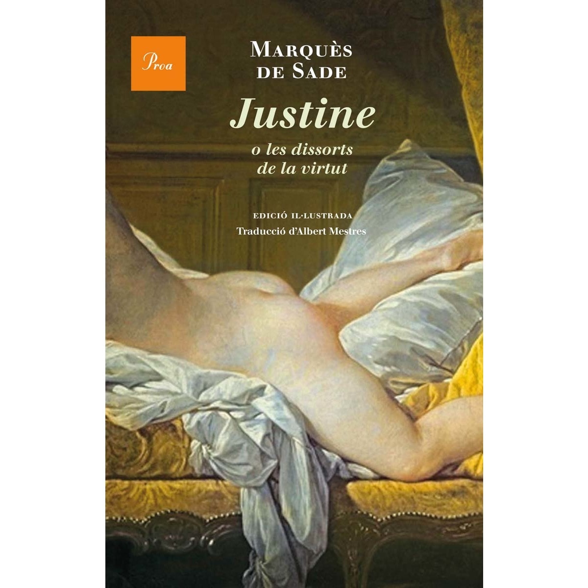 Imagen 0 de Justine o les dissorts de la virtut (Tapa dura)