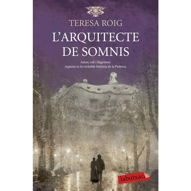 Imagen 0 de L'arquitecte de somnis: Amor, odi i llàgrimes. Aquesta és la veritable història de la Pedrera  (Bolsillo) (Tapa blanda)