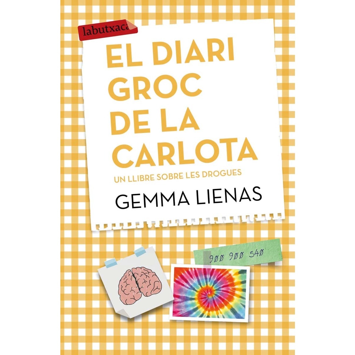 Imagen 0 de El diari groc de la Carlota: Un llibre sobre les drogues (Bolsillo) (Tapa blanda)