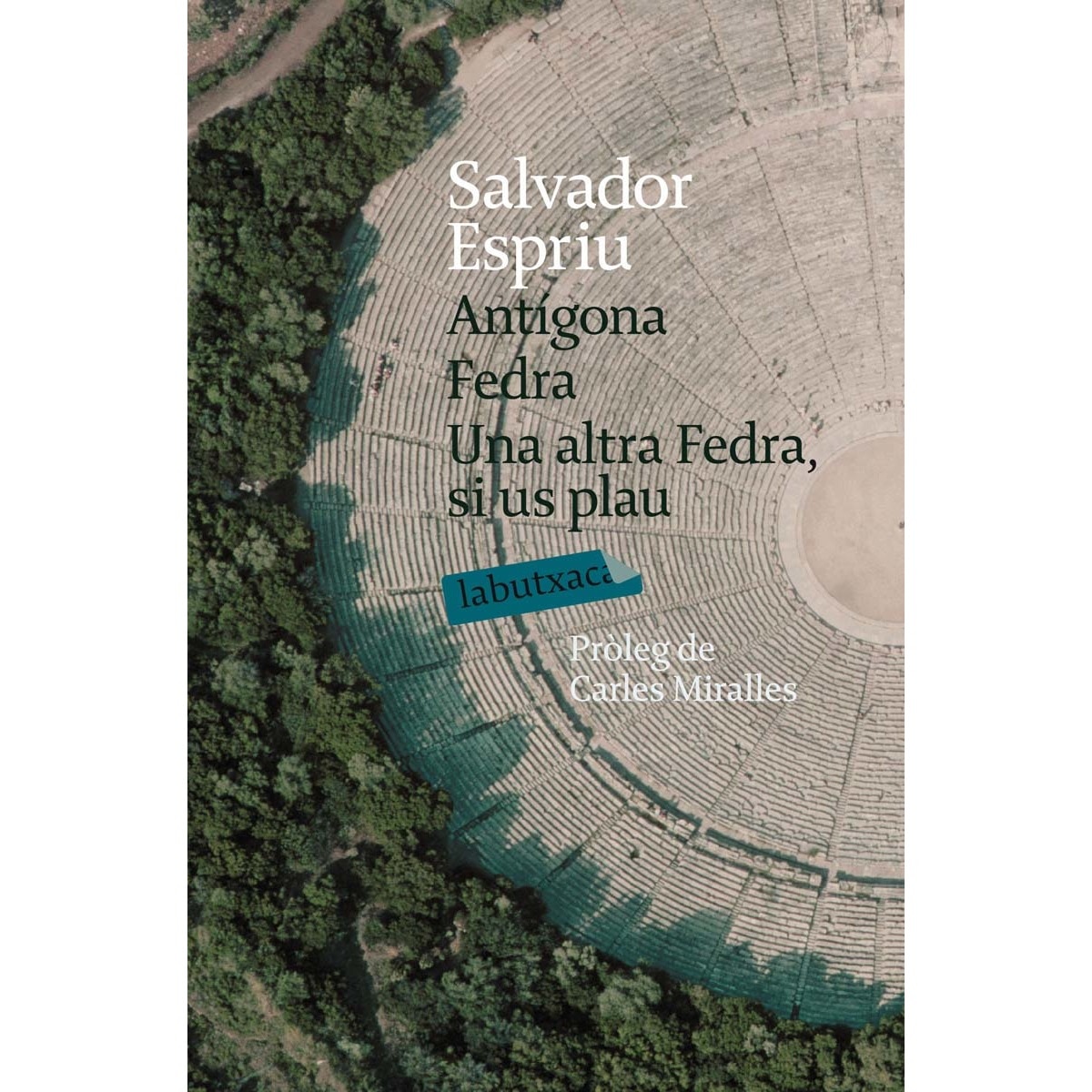 Imagen 0 de Antígona. Fedra. Una altra Fedra, si us plau  (Bolsillo) (Tapa blanda)