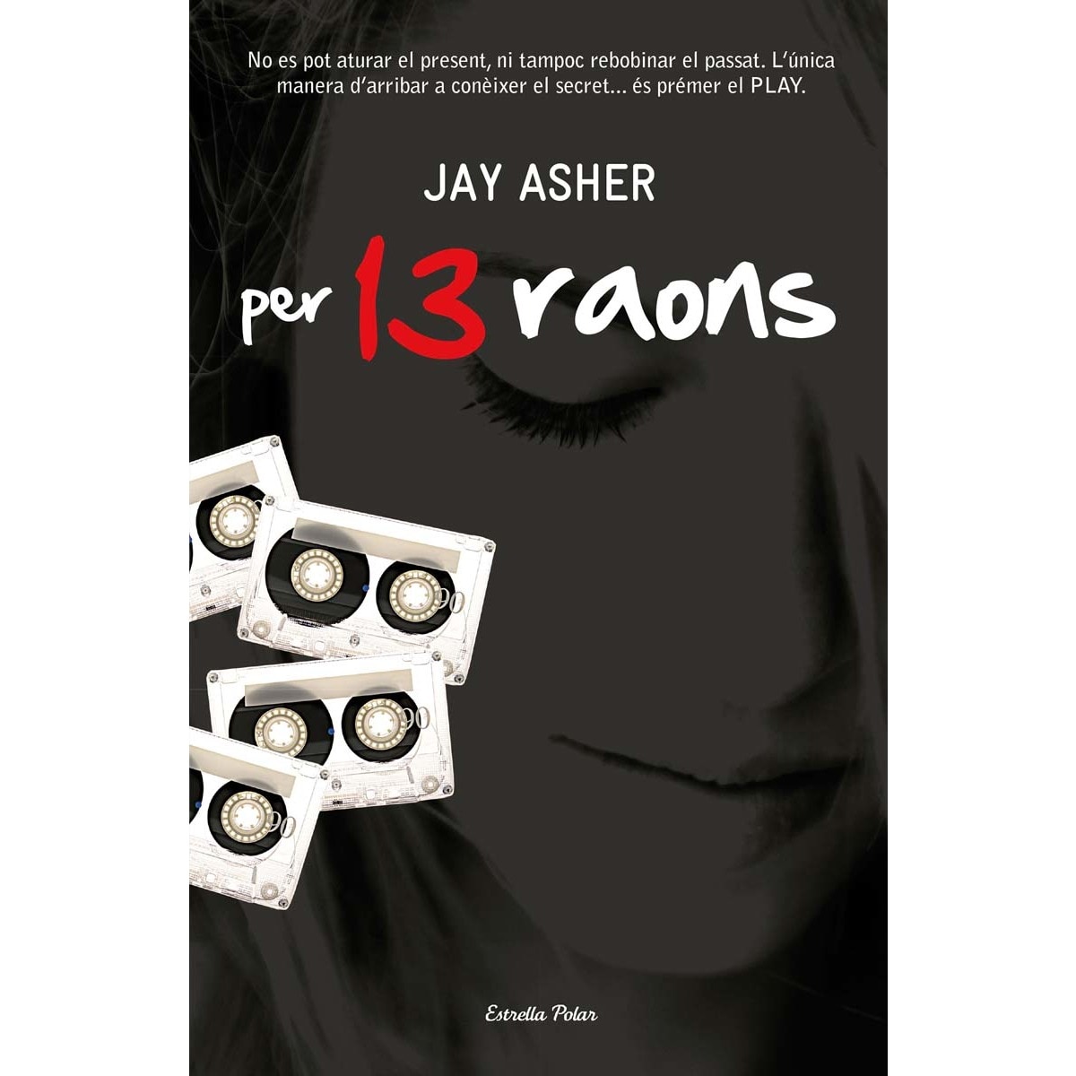 Imagem 0 de Per 13 raons: Premi Protagonista Jove (Capa mole com abas)