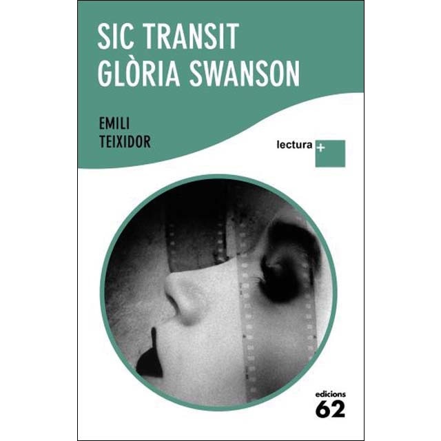 Imagen 1 de Sic transit Gloria Swanson  (Tapa blanda)