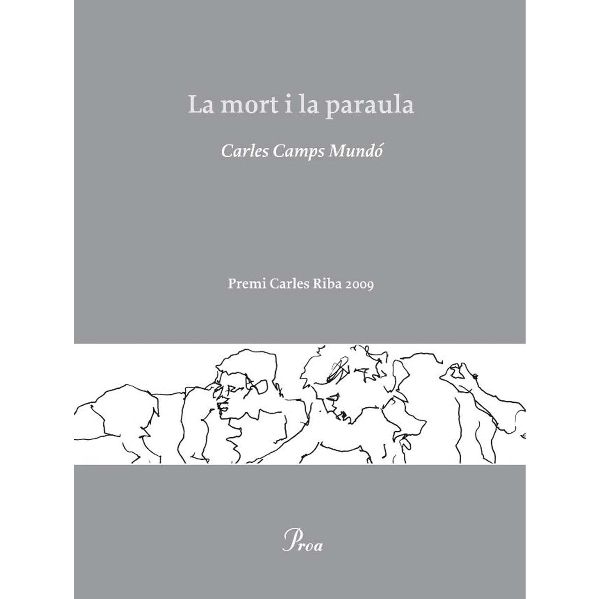 Imagen 1 de La mort i la paraula  (Tapa blanda con solapas)