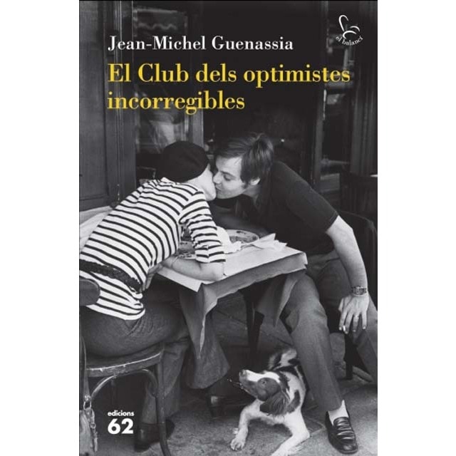 Imagen 0 de El Club dels optimistes incorregibles (Tapa blanda con solapas)