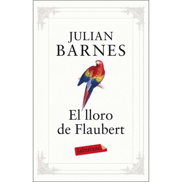 Imagen 0 de El lloro de Flaubert (Bolsillo) (Tapa blanda)