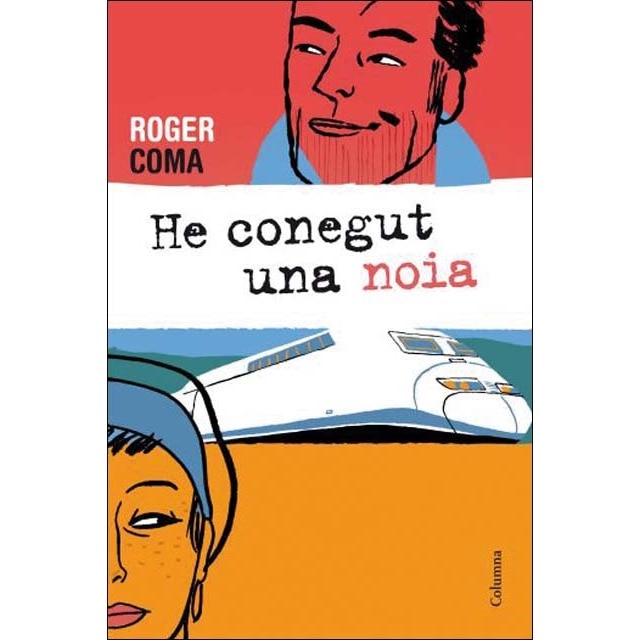 HE CONEGUT UNA NOIA (Tapa blanda Tapa blanda con solapas) 1