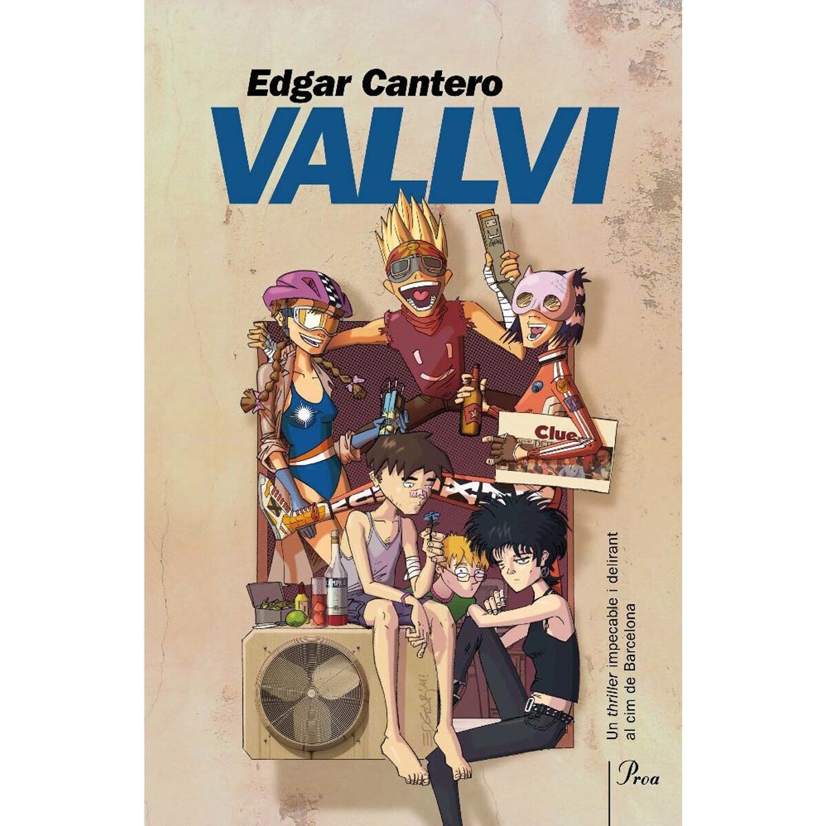 Imagem 0 de Vallvi: Un thriller impecable i delirant al cim de Barcelona (Capa mole com abas)