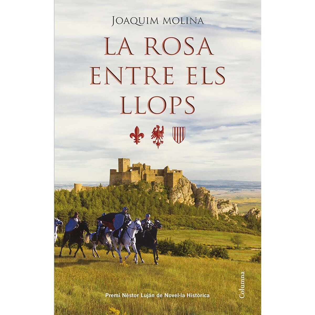 Imagem 0 de La rosa entre els llops: Premi Nèstor Luján de Novel·la Històrica 2014 (Capa dura)