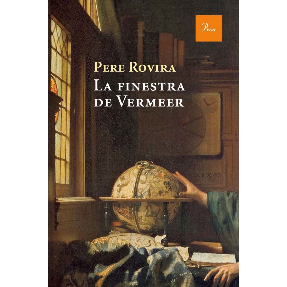 Imagen 1 de La finestra de Vermeer  (Tapa blanda con solapas)