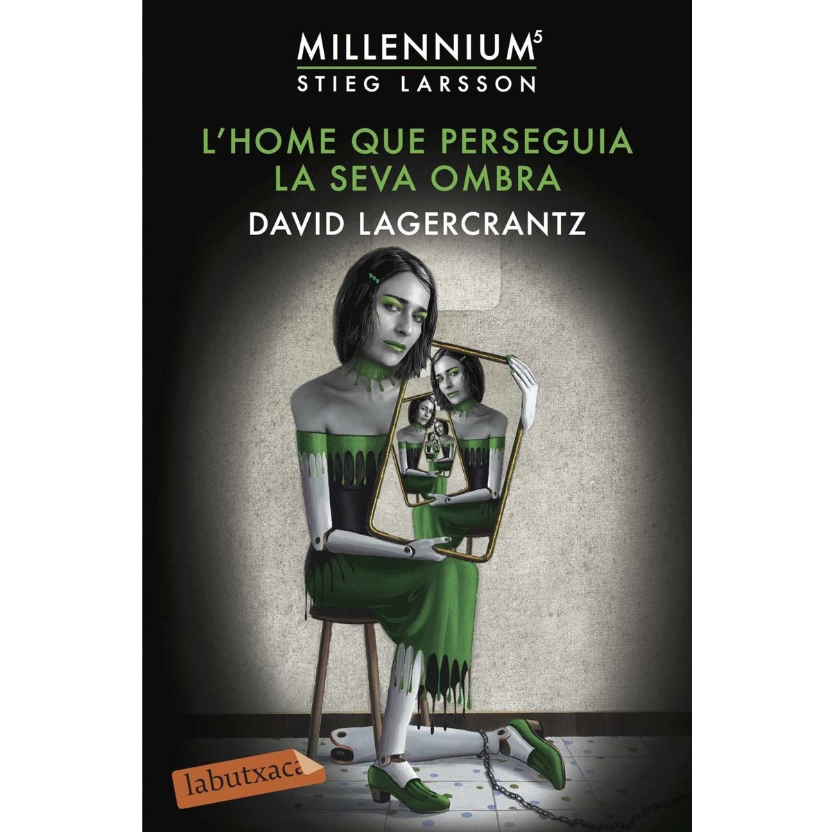 Imagen 0 de L'home que perseguia la seva ombra: Sèrie Millennium 5  (Bolsillo) (Tapa blanda)