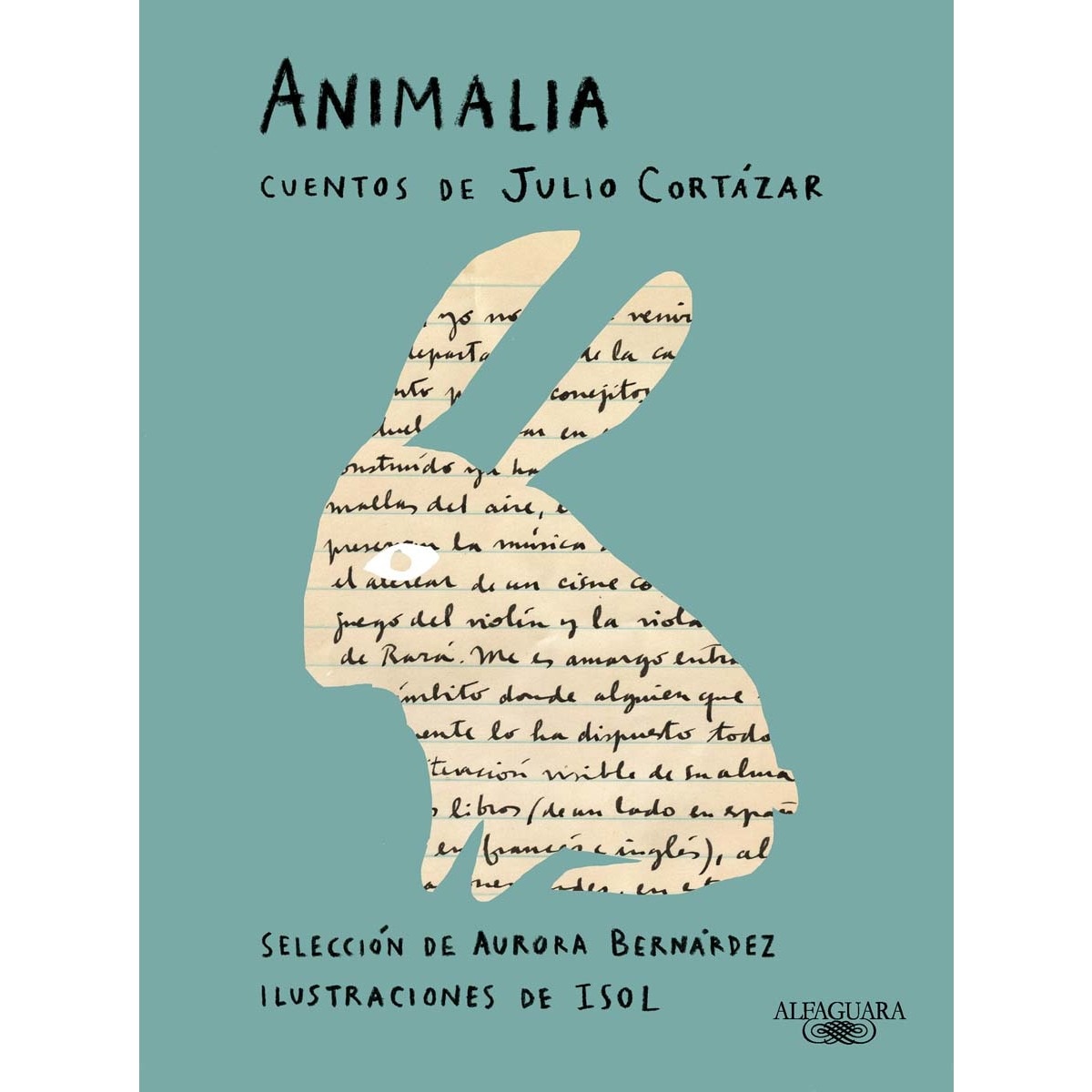 Imagem 0 de Animalia (edición ilustrada): Cuentos de Julio Cortázar (Capa mole)