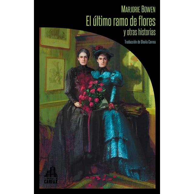 Imagem 0 de El último ramo de flores y otras historias (Capa mole)