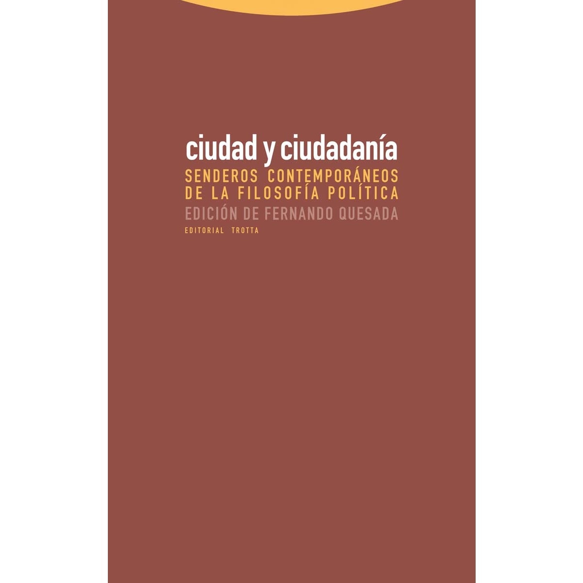 Imagem 0 de Ciudad y ciudadanía(Tapa blanda)