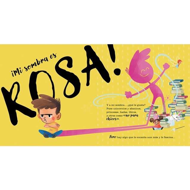 Mi sombra es rosa(Tapa dura) 2