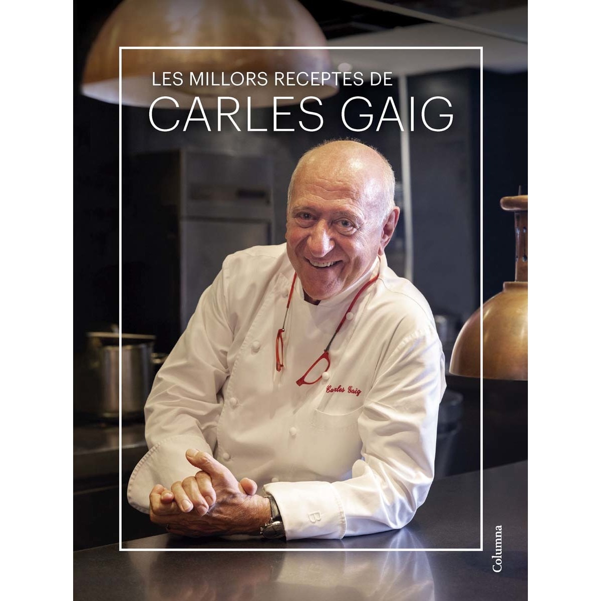 Imagem 0 de Les millors receptes de Carles Gaig