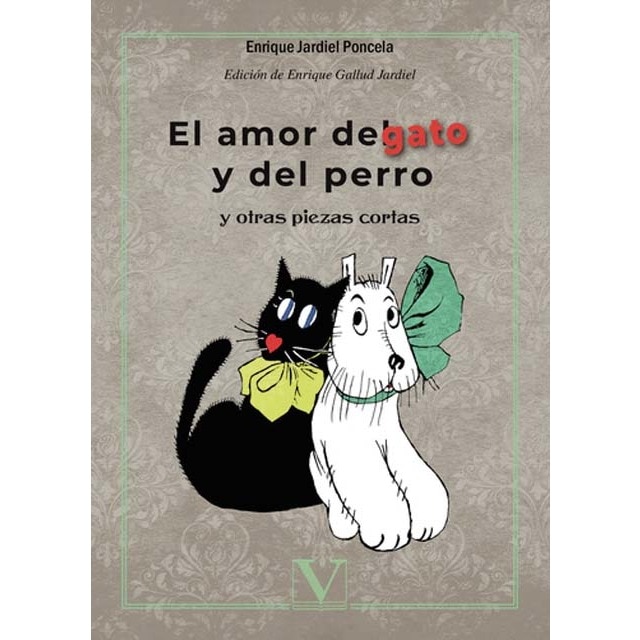 Imagem 0 de El amor del gato y del perro: Y otras piezas cortas (Capa mole)