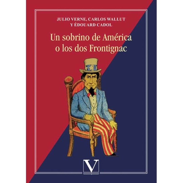 Un sobrino de américa o los dos frontignac (Capa mole) 1