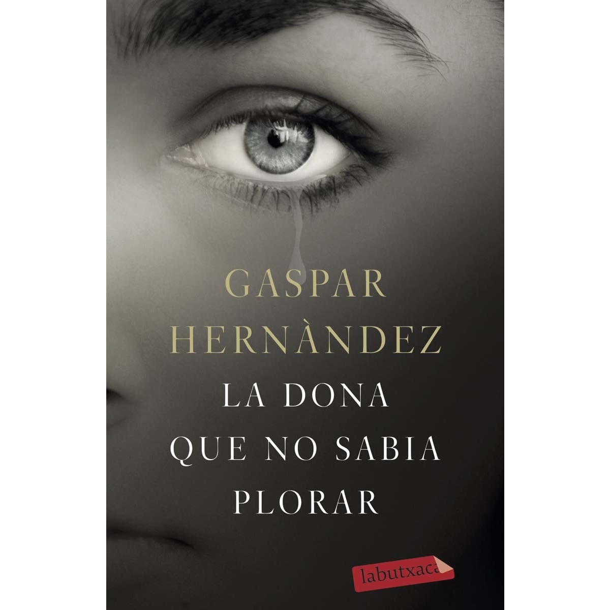 Imagem 0 de La dona que no sabia plorar(Bolsillo) (Tapa blanda)