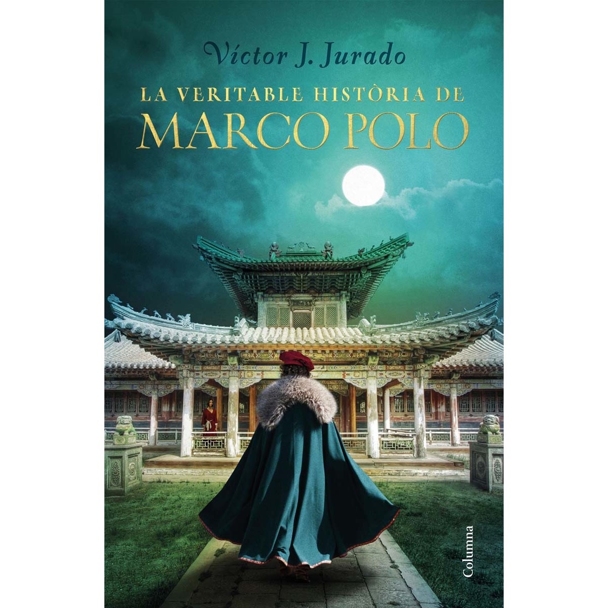 La veritable història de Marco Polo (Capa dura) 1